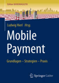 Mobile Payment : Grundlagen - Strategien - Praxis (Edition Bankmagazin)