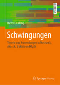 Schwingungen : Theorie und Anwendungen in Mechanik, Akustik, Elektrik und Optik