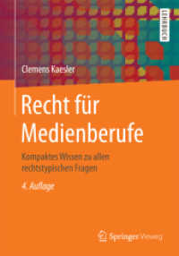 Recht für Medienberufe : Kompaktes Wissen zu allen rechtstypischen Fragen （4TH）