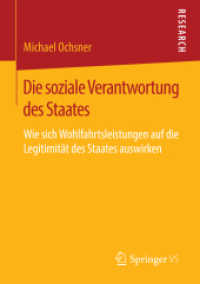 Die soziale Verantwortung des Staates : Wie sich Wohlfahrtsleistungen auf die Legitimität des Staates auswirken