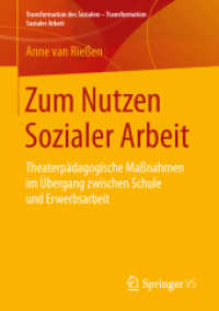 Zum Nutzen Sozialer Arbeit : Theaterpädagogische Maßnahmen im Übergang zwischen Schule und Erwerbsarbeit (Transformation des Sozialen - Transformation Sozialer Arbeit)