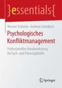 Psychologisches Konfliktmanagement : Professionelles Handwerkszeug für Fach- und Führungskräfte (essentials)