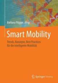 Smart Mobility : Trends， Konzepte， Best Practices für die intelligente Mobilität