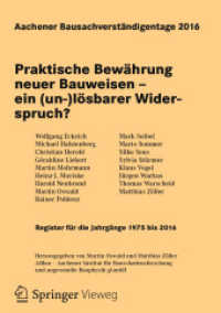 Aachener Bausachverständigentage 2016 : Praktische Bewährung neuer Bauweisen - ein (un-)lösbarer Widerspruch?
