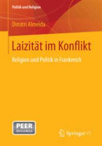 Laizität im Konflikt : Religion und Politik in Frankreich (Politik und Religion)