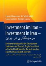 Investment im Iran; Investment in Iran : Ein Praxishandbuch für die Ze