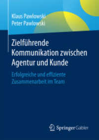 Zielführende Kommunikation zwischen Agentur und Kunde : Erfolgreiche und effiziente Zusammenarbeit im Team