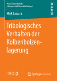 Tribologisches Verhalten der Kolbenbolzenlagerung (Wissenschaftliche Reihe Fahrzeugtechnik Universität Stuttgart)