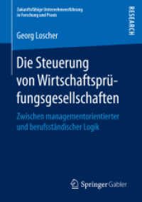 Die Steuerung von Wirtschaftsprüfungsgesellschaften : Zwischen managementorientierter und berufsständischer Logik (Zukunftsfähige Unternehmensführung in Forschung und Praxis)