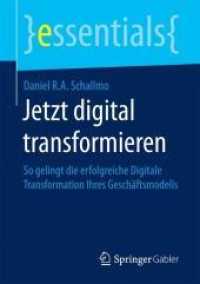 Jetzt digital transformieren : So gelingt die erfolgreiche Digitale Transformation Ihres Geschäftsmodells (essentials)