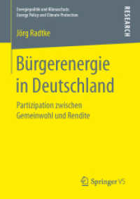 Bürgerenergie in Deutschland : Partizipation zwischen Gemeinwohl und Rendite (Energiepolitik und Klimaschutz. Energy Policy and Climate Protection)