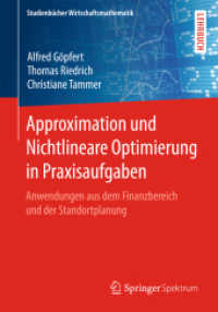 Approximation und Nichtlineare Optimierung in Praxisaufgaben : Anwendungen aus dem Finanzbereich und der Standortplanung (Studienbücher Wirtschaftsmathematik)