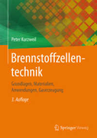 Brennstoffzellentechnik : Grundlagen, Materialien, Anwendungen, Gaserzeugung （3RD）