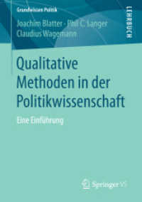 Qualitative Methoden in der Politikwissenschaft : Eine Einführung (Grundwissen Politik)