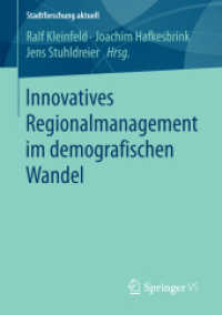 Innovatives Regionalmanagement im demografischen Wandel (Stadtforschung aktuell)