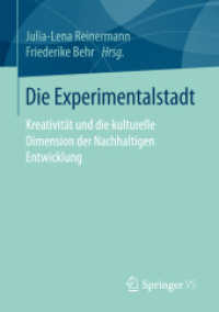 Die Experimentalstadt : Kreativität und die kulturelle Dimension der Nachhaltigen Entwicklung
