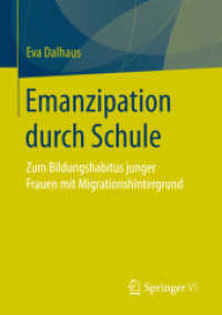 Emanzipation durch Schule : Zum Bildungshabitus junger Frauen mit Migrationshintergrund
