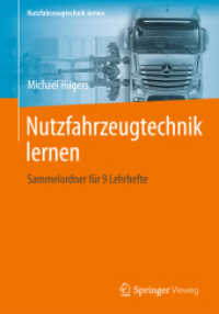Nutzfahrzeugtechnik lernen : Sammelordner für 9 Lehrhefte (Nutzfahrzeugtechnik lernen) （xxxvi, 626 S. XXXVI, 626 S. 9 Bände. 235 mm）