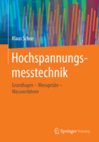 Hochspannungsmesstechnik : Grundlagen - Messgeräte - Messverfahren （1. Aufl. 2016）