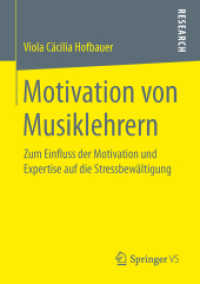 Motivation von Musiklehrern : Zum Einfluss der Motivation und Expertise auf die Stressbewältigung