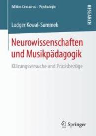 Neurowissenschaften und Musikpädagogik : Klärungsversuche und Praxisbezüge (Edition Centaurus - Psychologie)