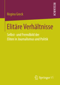 Elitäre Verhältnisse : Selbst- und Fremdbild der Eliten in Journalismus und Politik