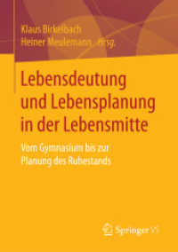 Lebensdeutung und Lebensplanung in der Lebensmitte : Vom Gymnasium bis zur Planung des Ruhestands