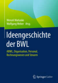 Ideengeschichte der BWL : ABWL, Organisation, Personal, Rechnungswesen und Steuern