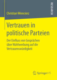 Vertrauen in politische Parteien : Der Einfluss von Gesprächen über Wahlwerbung auf die Vertrauenswürdigkeit