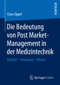 Die Bedeutung von Post Market-Management in der Medizintechnik : Qualität - Innovation - Wissen