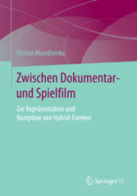 Zwischen Dokumentar- und Spielfilm : Zur Repräsentation und Rezeption von Hybrid-Formen