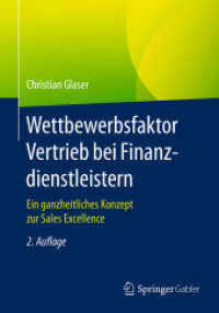 Wettbewerbsfaktor Vertrieb bei Finanzdienstleistern : Ein ganzheitliches Konzept zur Sales Excellence