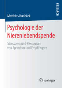Psychologie der Nierenlebendspende : Stressoren und Ressourcen von Spendern und Empfängern
