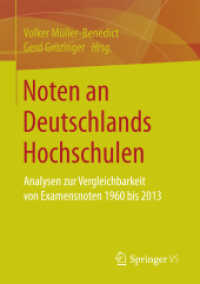 Noten an Deutschlands Hochschulen : Analysen zur Vergleichbarkeit von Examensnoten 1960 bis 2013