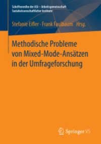 Methodische Probleme von Mixed-Mode-Ansätzen in der Umfrageforschung (Schriftenreihe der Asi - Arbeitsgemeinschaft Sozialwissenschaftlicher Institute)