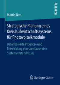 Strategische Planung eines Kreislaufwirtschaftssystems für Photovoltaikmodule : Datenbasierte Prognose und Entwicklung eines umfassenden Systemverständnisses
