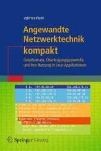 Angewandte Netzwerktechnik Kompakt : Dateiformate, bertragungsprotokolle Und Ihre Nutzung in Java-applikationen (It Kompakt)