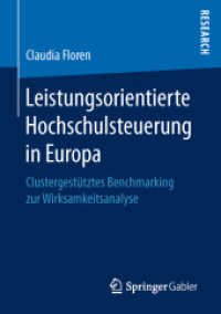 Leistungsorientierte Hochschulsteuerung in Europa : Clustergestütztes Benchmarking zur Wirksamkeitsanalyse