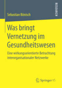 Was bringt Vernetzung im Gesundheitswesen : Eine wirkungsorientierte Betrachtung interorganisationaler Netzwerke