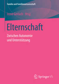 Elternschaft : Zwischen Autonomie und Unterstützung (Familie und Familienwissenschaft)
