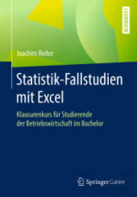 Statistik-Fallstudien mit Excel : Klausurenkurs für Studierende der Betriebswirtschaft im Bachelor