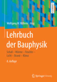 Lehrbuch der Bauphysik : Schall - Wärme - Feuchte - Licht - Brand - Klima