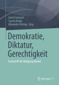 Demokratie, Diktatur, Gerechtigkeit : Festschrift für Wolfgang Merkel