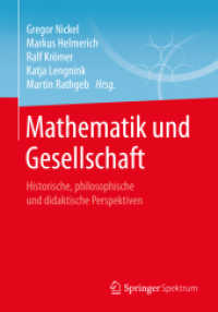 Mathematik und Gesellschaft : Historische, philosophische und didaktische Perspektiven