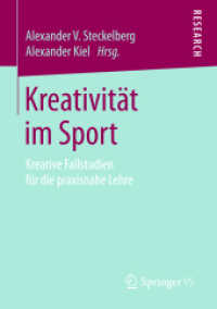 Kreativität im Sport : Kreative Fallstudien für die praxisnahe Lehre
