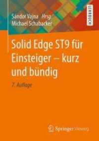Solid Edge ST9 für Einsteiger - kurz und bündig (Springer-Lehrbuch)