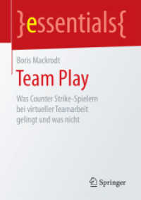 Team Play : Was Counter Strike-Spielern bei virtueller Teamarbeit gelingt und was nicht (essentials)