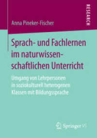 Sprach- und Fachlernen im naturwissenschaftlichen Unterricht : Umgang von Lehrpersonen in soziokulturell heterogenen Klassen mit Bildungssprache