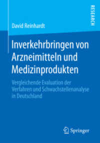 Inverkehrbringen von Arzneimitteln und Medizinprodukten : Vergleichende Evaluation der Verfahren und Schwachstellenanalyse in Deutschland