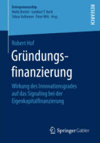 Gründungsfinanzierung : Wirkung des Innovationsgrades auf das Signaling bei der Eigenkapitalfinanzierung (Entrepreneurship)